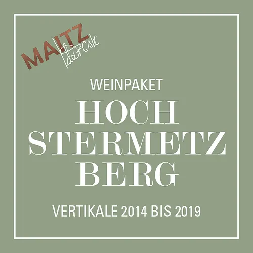 Weinpaket Hochstermetzberg Vertikale 2019 - 2014 - Weingut Wolfgang Maitz